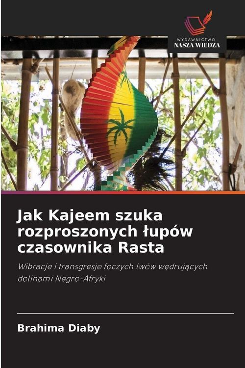 Produktbild: Jak Kajeem szuka rozproszonych &iquest;up&oacute;w czasownika Rasta