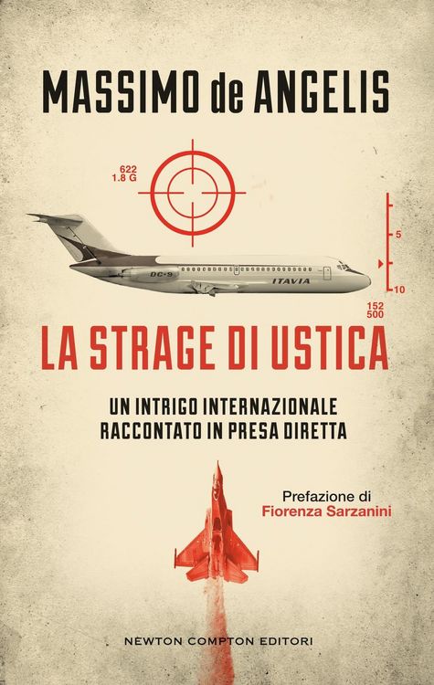 Produktbild: La strage di Ustica. Un intrigo internazionale raccontato in presa diretta