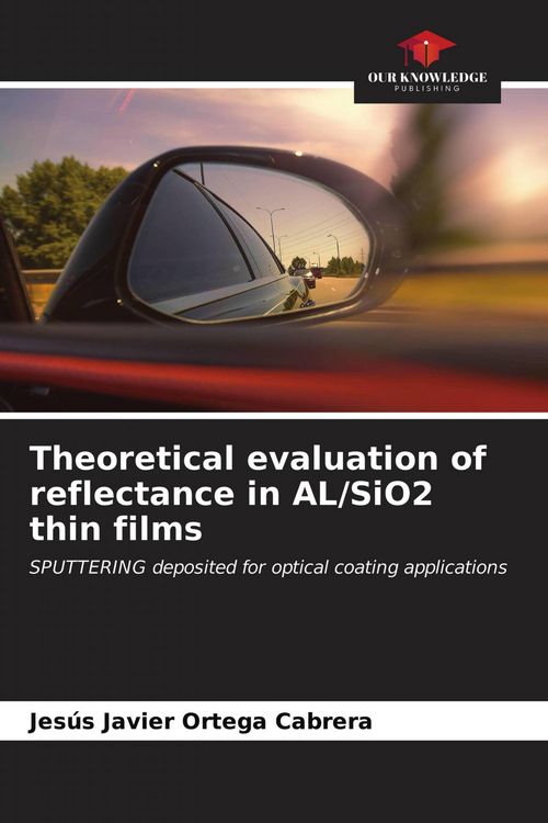 Produktbild: Theoretical evaluation of reflectance in AL/SiO2 thin films