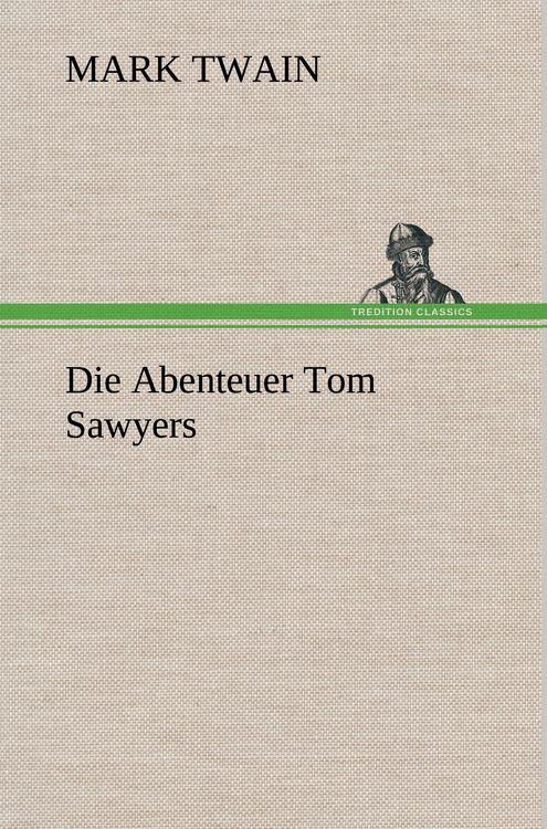 Produktbild: Die Abenteuer Tom Sawyers