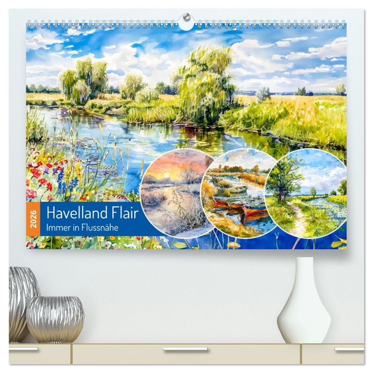 Produktbild: Havelland Flair - Immer in Flussn&auml;he (hochwertiger Premium Wandkalender 2026 DIN A2 quer), Kunstdruck in Hochglanz
