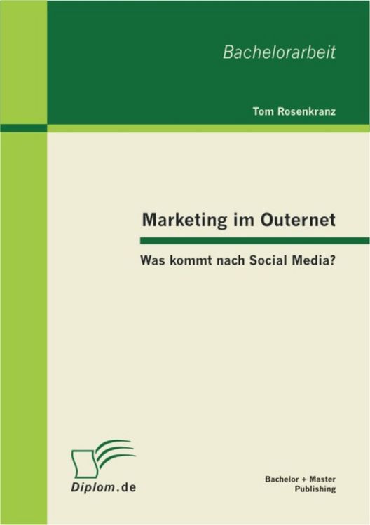 Produktbild: Marketing im Outernet: Was kommt nach Social Media?