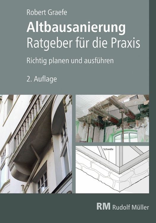 Produktbild: Altbausanierung - Ratgeber f&uuml;r die Praxis - E-Book (PDF), 2. Auflage