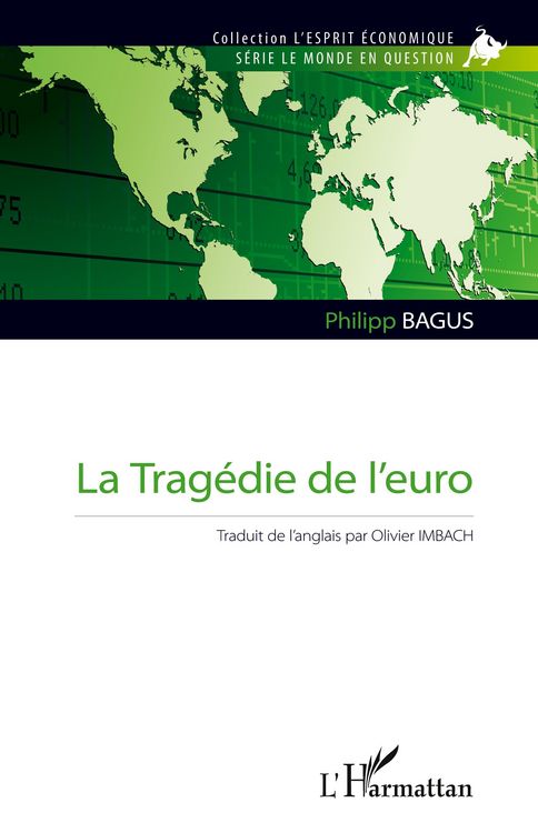 Produktbild: La Trag&eacute;die de l'euro