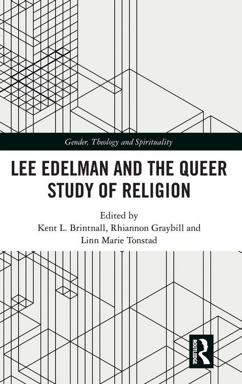 Produktbild: Lee Edelman and the Queer Study of Religion