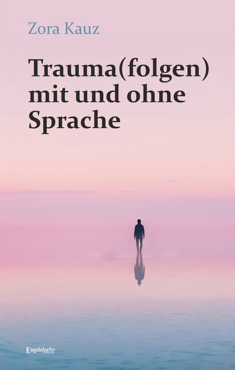Produktbild: Trauma(folgen) mit und ohne Sprache