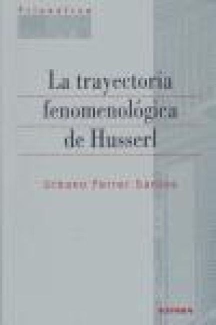 Produktbild: La trayectoria fenomenol&oacute;gica de Husserl
