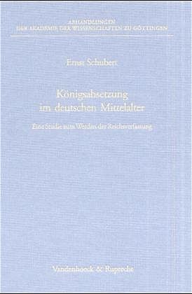 Produktbild: K&ouml;nigsabsetzung im deutschen Mittelalter
