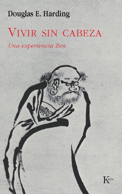 Produktbild: Vivir sin cabeza : una experiencia zen