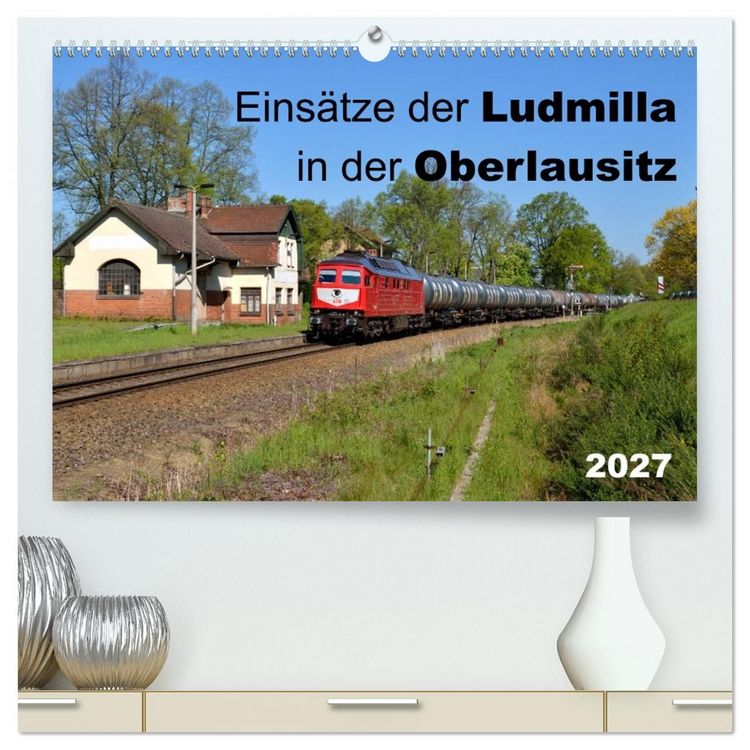Produktbild: Eins&auml;tze der Ludmilla in der Oberlausitz 2027 (hochwertiger Premium Wandkalender 2027 DIN A2 quer), Kunstdruck in Hochglanz