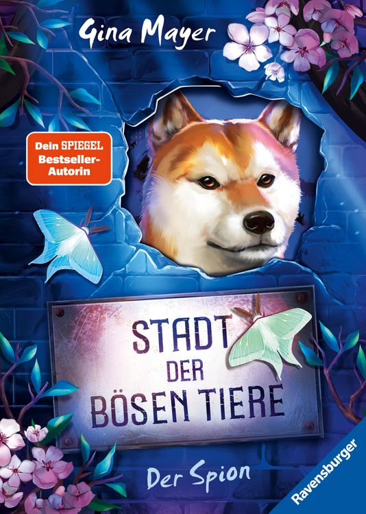 Produktbild: Stadt der b&ouml;sen Tiere, Band 3: Der Spion (actionreiche 2. Staffel der Bestseller-Reihe "Internat der b&ouml;sen Tiere" ab 10 Jahren)