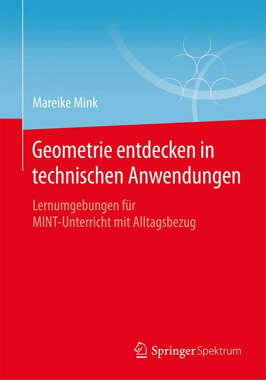 Produktbild: Geometrie entdecken in technischen Anwendungen