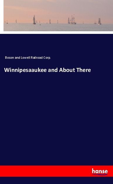 Produktbild: Winnipesaaukee and About There