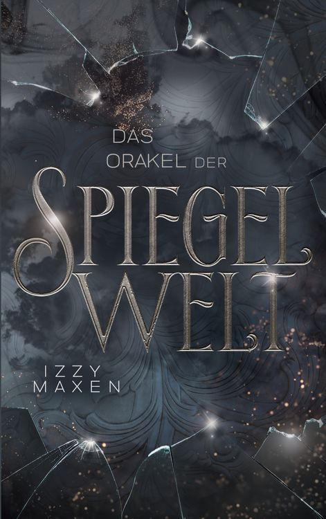 Produktbild: Das Orakel der Spiegelwelt (Die Spiegelwelt-Trilogie 3)