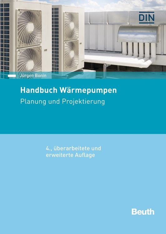 Bild vom Artikel Handbuch Wärmepumpen vom Autor Jürgen Bonin