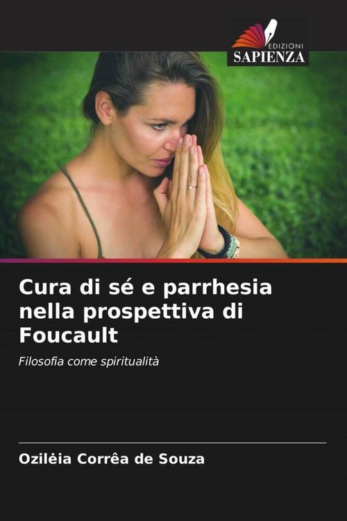 Produktbild: Cura di s&eacute; e parrhesia nella prospettiva di Foucault