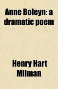 Produktbild: Anne Boleyn; A Dramatic Poem