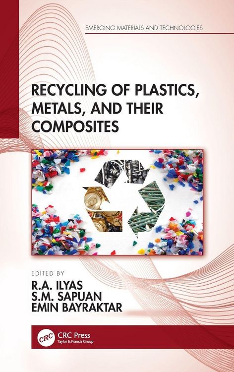 Produktbild: Recycling of Plastics, Metals, and Their Composites