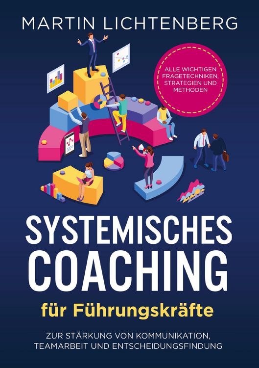 Produktbild: Systemisches Coaching f&uuml;r F&uuml;hrungskr&auml;fte
