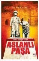 Produktbild: Tarihe Damga Vuran Aslanli Pasa