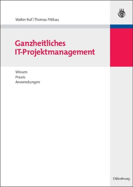 Produktbild: Ganzheitliches IT-Projektmanagement