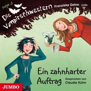 Produktbild: Die Vampirschwestern 3/Ein Zahnharter Auftrag!