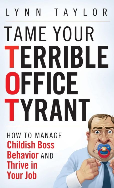 Produktbild: Tame Your Terrible Office Tyrant