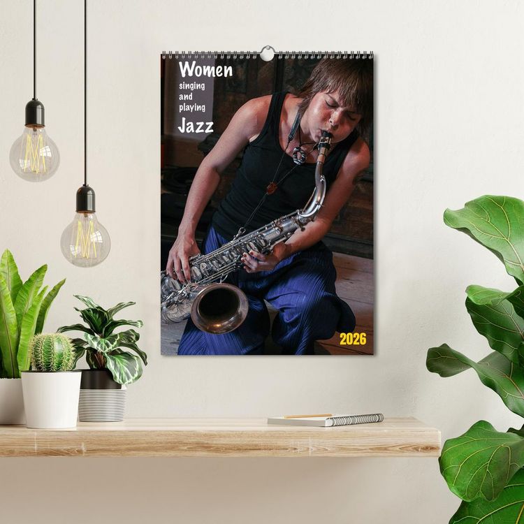 Produktbild: Women singing and playing Jazz (Wandkalender 2026 DIN A3 hoch), CALVENDO Monatskalender
