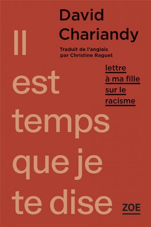 Produktbild: Il est temps que je te dise : lettre &agrave; ma fille sur le racisme