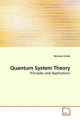 Produktbild: Sv&iacute;tek, M: Quantum System Theory