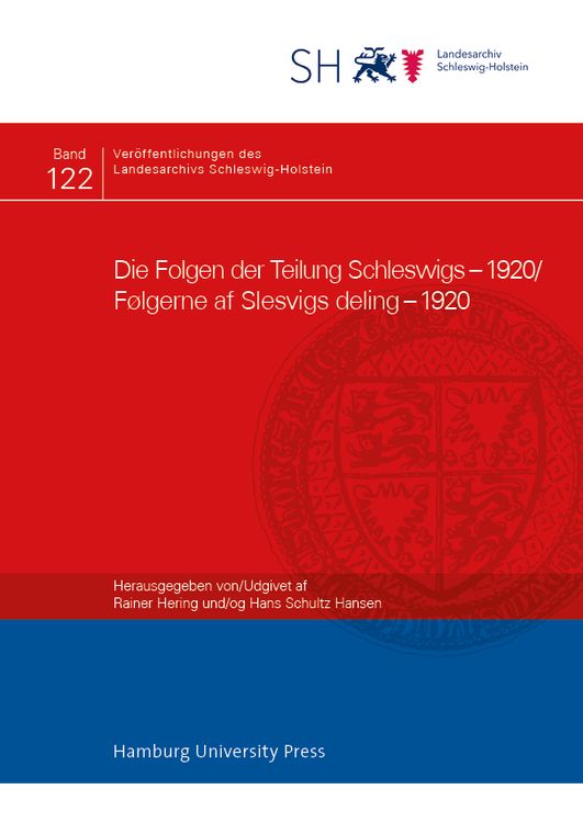 Produktbild: Die Folgen der Teilung Schleswigs &ndash; 1920/F&oslash;lgerne af Slesvigs deling &ndash; 1920