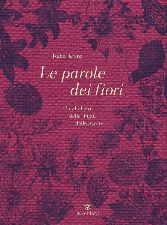 Produktbild: Le parole dei fiori. Un alfabeto della lingua delle piante