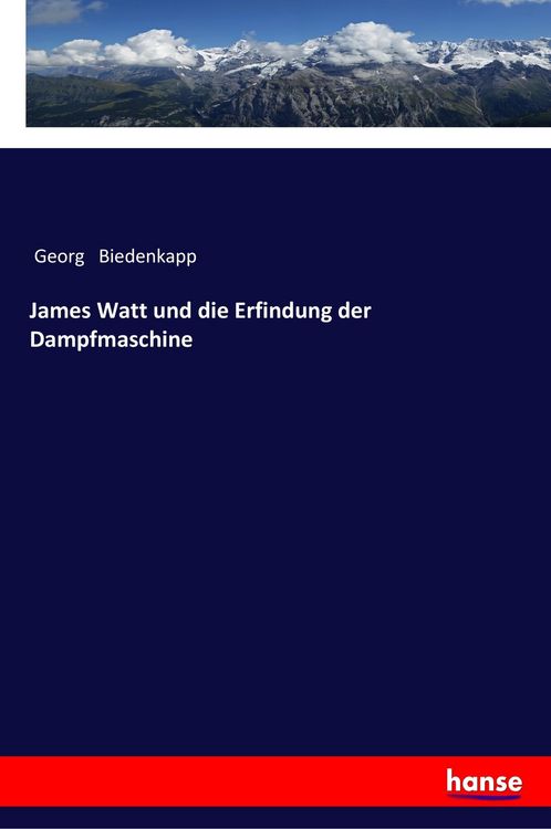 Produktbild: James Watt und die Erfindung der Dampfmaschine