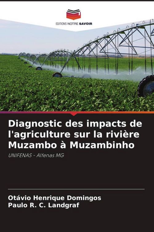 Produktbild: Diagnostic des impacts de l'agriculture sur la rivi&egrave;re Muzambo &agrave; Muzambinho