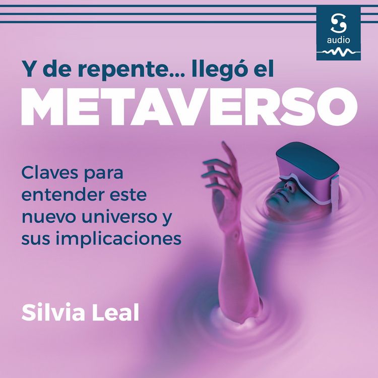 Produktbild: Y de repente lleg&oacute;... el metaverso