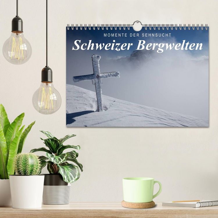 Produktbild: Momente der Sehnsucht: Schweizer Bergwelten (Wandkalender 2026 DIN A4 quer), CALVENDO Monatskalender