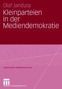Produktbild: Kleinparteien in der Mediendemokratie
