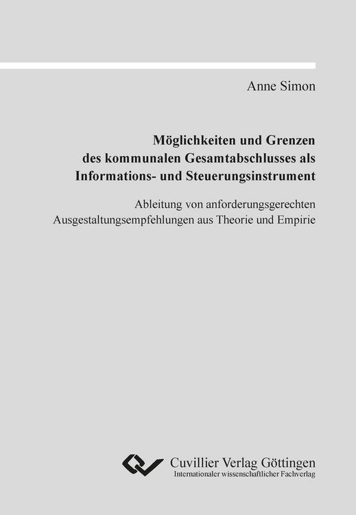 Produktbild: M&ouml;glichkeiten und Grenzen des kommunalen Gesamtabschlusses als Informations- und Steuerungsinstrument