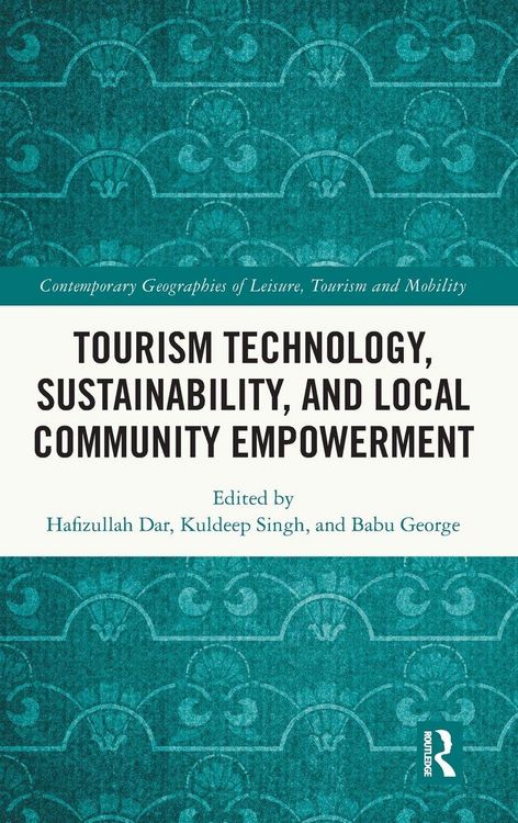 Produktbild: Tourism Technology, Sustainability, and Local Community Empowerment