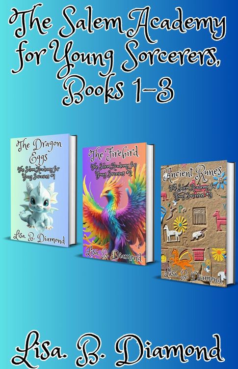Produktbild: Books 1-3 (The Salem Academy for Young Sorcerers)