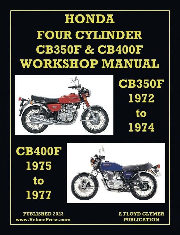 Produktbild: Honda 1972-1977 4-Cylinder Cb350f & Cb400f Workshop Manual