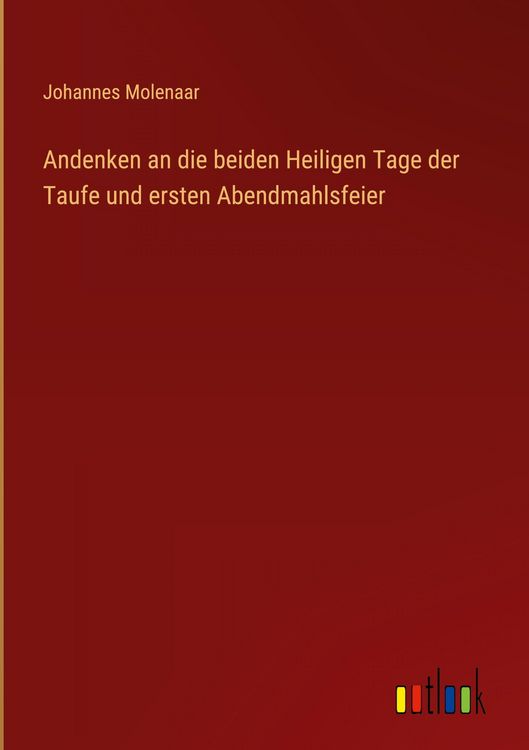 Produktbild: Andenken an die beiden Heiligen Tage der Taufe und ersten Abendmahlsfeier