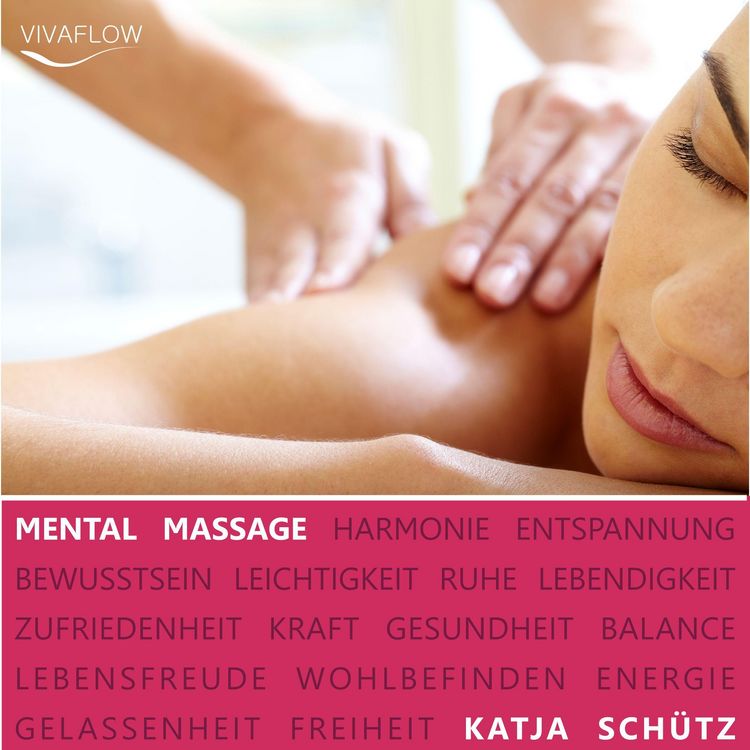 Produktbild: Mental Massage - Muskelentspannung, Aktivierung der Selbstheilungskr&auml;fte & Regeneration