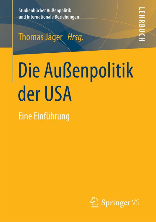 Produktbild: Die Au&szlig;enpolitik der USA