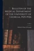 Produktbild: Bulletin of the Medical Department of the University of Georgia, 1925-1926; 14, no 1