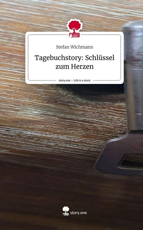 Produktbild: Tagebuchstory: Schl&uuml;ssel zum Herzen. Life is a Story - story.one