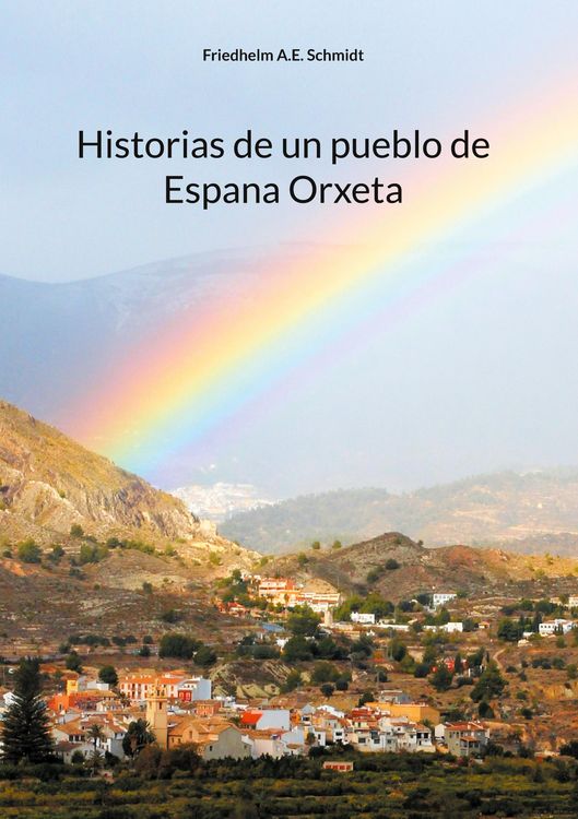 Produktbild: Historias de un pueblo de Espana Orxeta