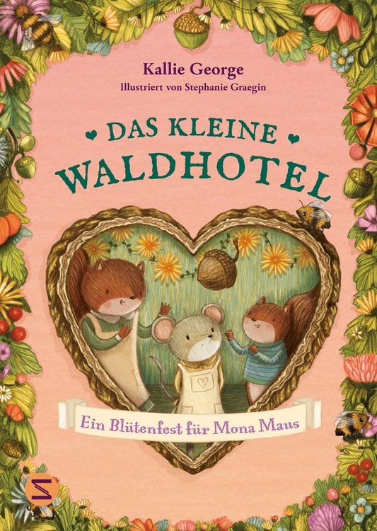 Produktbild: Das kleine Waldhotel. Ein Bl&uuml;tenfest f&uuml;r Mona Maus (Band 3)