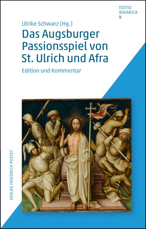 Produktbild: Das Augsburger Passionsspiel von St. Ulrich und Afra