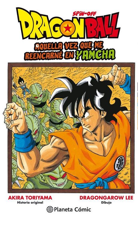 Produktbild: Dragon Ball Yamcha : aquella vez que me reencarn&eacute; en Yamcha